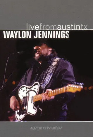Waylon Jennings interpreta a en Waylon Jennings: Live from Austin, TX