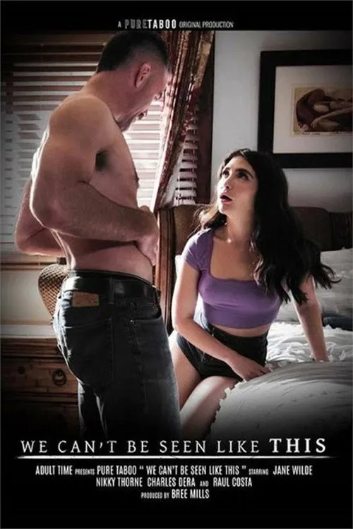 Póster de We Can't Be Seen Like This