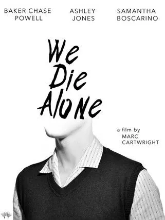 Samantha Boscarino interpreta a Chelsea en We Die Alone