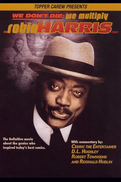 Póster de We Don't Die, We Multiply: The Robin Harris Story