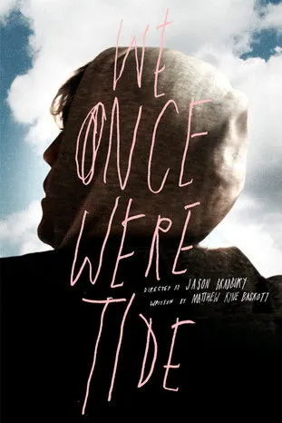 Tristan Bernays interpreta a Kyle en We Once Were Tide