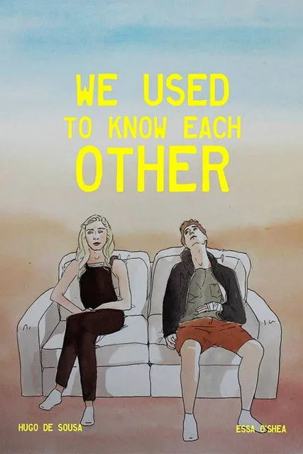 Póster de We Used to Know Each Other