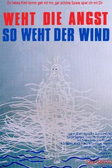 Hilde Berger interpreta a Gerda en Weht die Angst, so weht der Wind