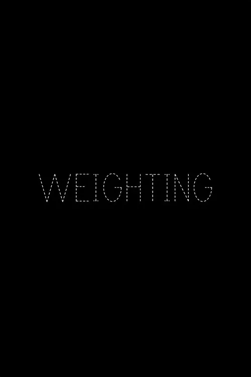 Póster de la película Weighting