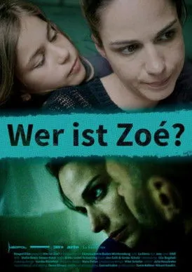 Póster de la película Wer ist Zoé?