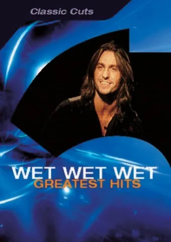 Tommy Cunningham interpreta a Self en Wet Wet Wet: Greatest Hits