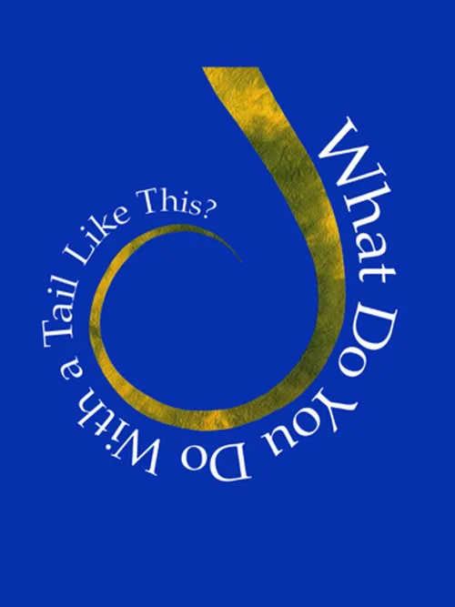 James Naughton interpreta a  en What Do You Do With A Tail Like This?