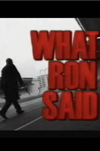 Póster de What Ron Said