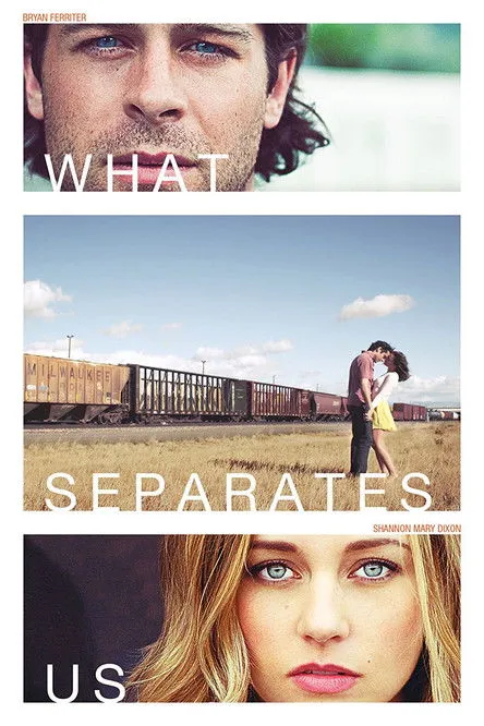 Póster de What Separates Us