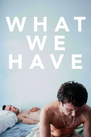 Portada de What We Have