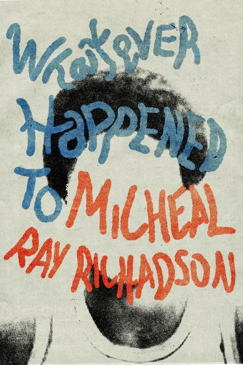 Póster de la película Whatever Happened to Micheal Ray?