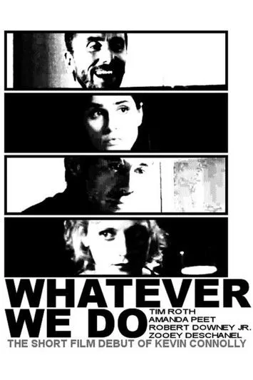 Póster de la película Whatever We Do