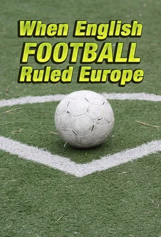 Gabriel Clarke interpreta a Narrator en When English Football Ruled Europe