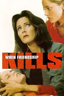 Póster de When Friendship Kills