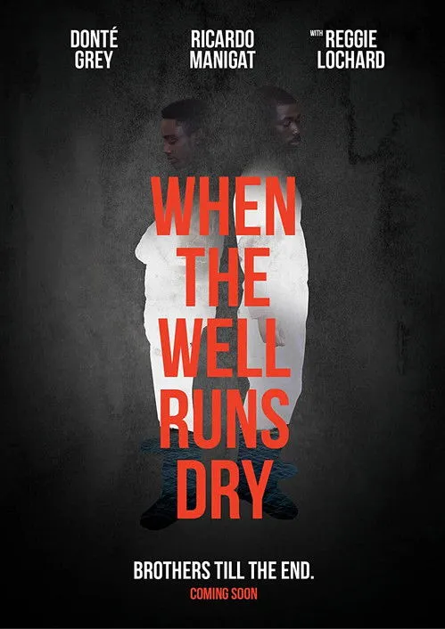 Póster de When the Well Runs Dry