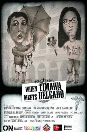 Póster de When Timawa Meets Delgado