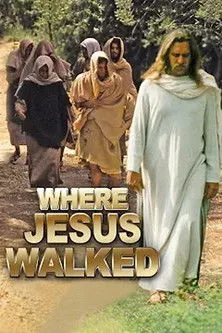Póster de Where Jesus Walked