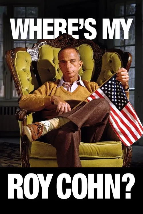 Póster de Where's My Roy Cohn?