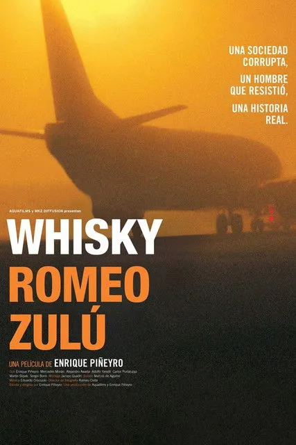 Póster de la película Whisky Romeo Zulú