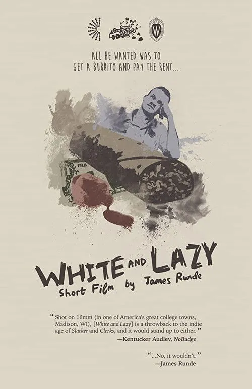 James Runde interpreta a Steve en White and Lazy