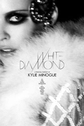 Póster de White Diamond: A Personal Portrait of Kylie Minogue