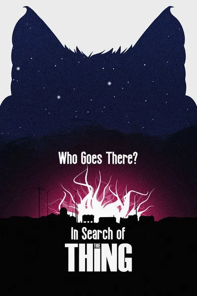 Póster de Who Goes There? In Search of The Thing