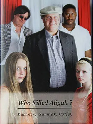 Póster de Who Killed Aliyah?