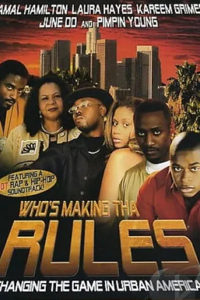 Póster de Who's Making Tha Rules