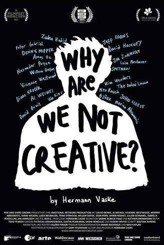 Póster de Why Are We (Not) Creative?