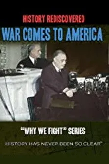 Póster de Why We Fight 7: La Guerra llega a Estados Unidos
