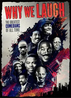 Póster de Why We Laugh: Black Comedians on Black Comedy