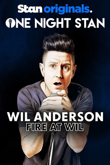 Póster de Wil Anderson: Fire at Wil