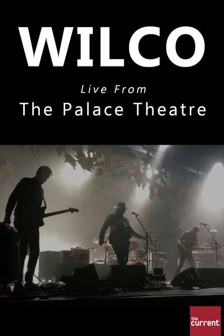 Jeff Tweedy interpreta a Self en Wilco Live From The Palace Theatre
