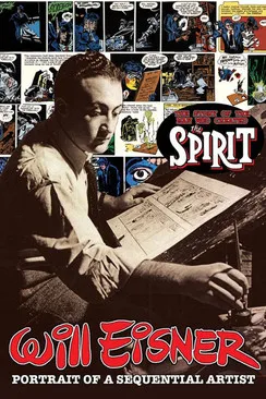 Póster de Will Eisner: Portrait of a Sequential Artist