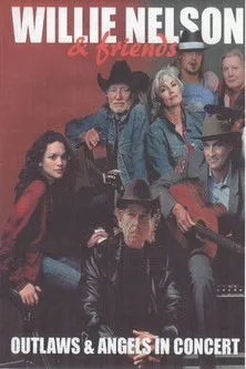 Póster de Willie Nelson & Friends: Outlaws & Angels