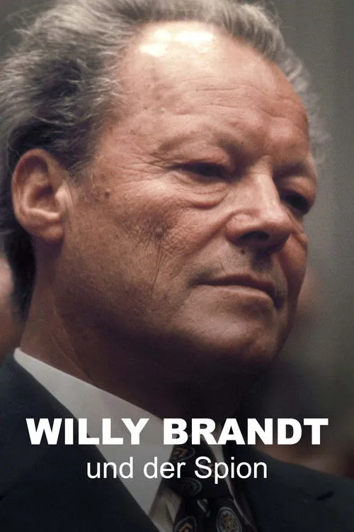 Peter Brandt interpreta a Himself - Willy Brandt's son en Willy Brandt und der Spion, der ihn stürzte