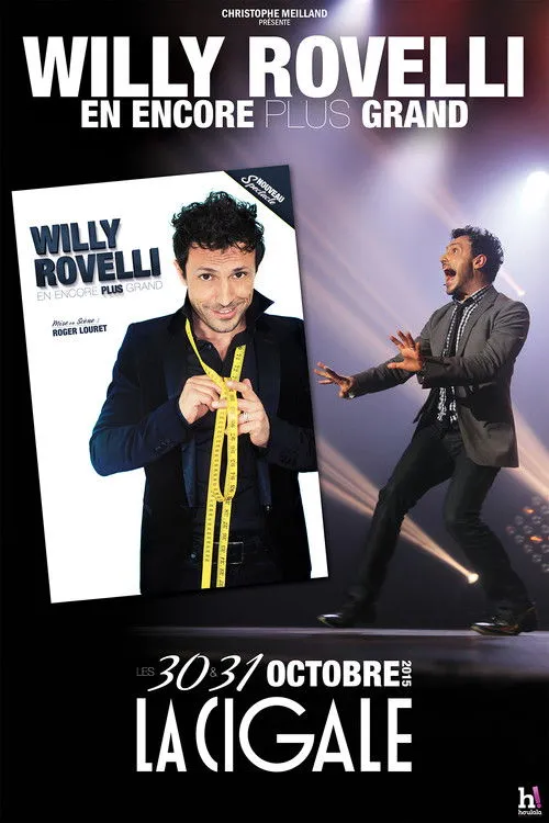 Willy Rovelli interpreta a Lui-même en Willy Rovelli : En encore plus grand