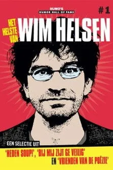 Wim Helsen interpreta a Himself en Wim Helsen: Het helste van Helsen