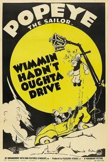 Póster de la película Wimmin Hadn't Oughta Drive