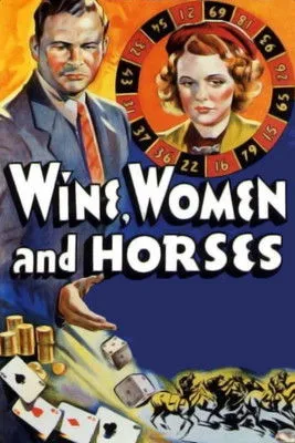 Portada de Wine, Women and Horses