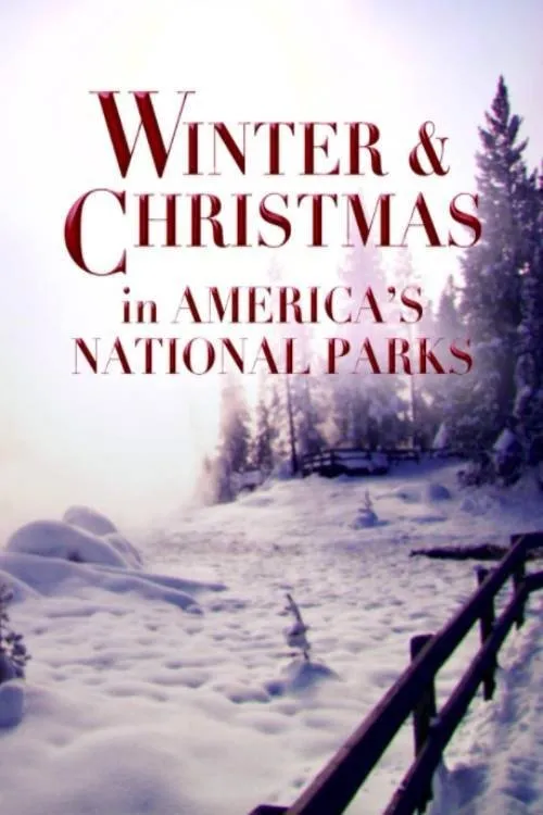 David Michael Gee interpreta a Narrator en Winter and Christmas in America's National Parks
