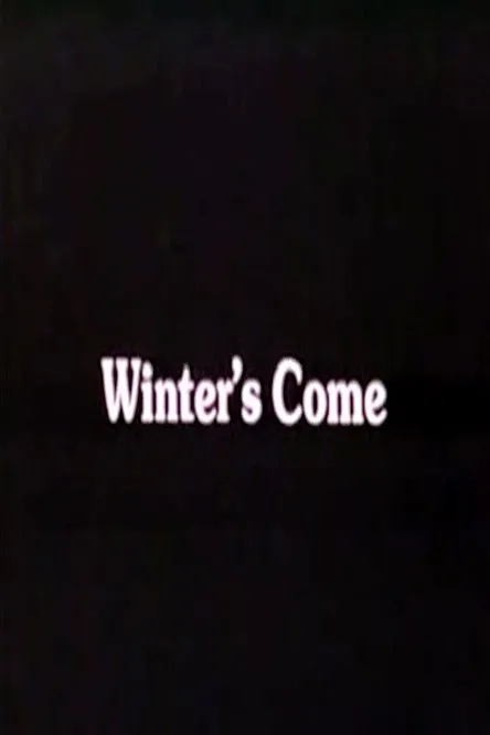 Póster de la película Winter's Come