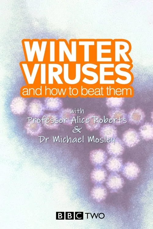 Póster de Winter Viruses and How to Beat Them