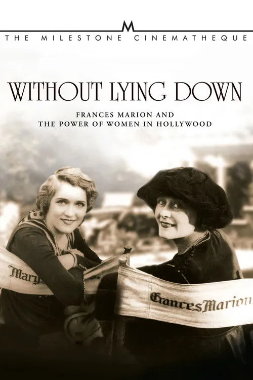Fay Kanin interpreta a Self en Without Lying Down: Frances Marion and the Power of Women in Hollywood