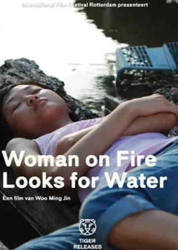 Póster de Woman on Fire Looks for Water