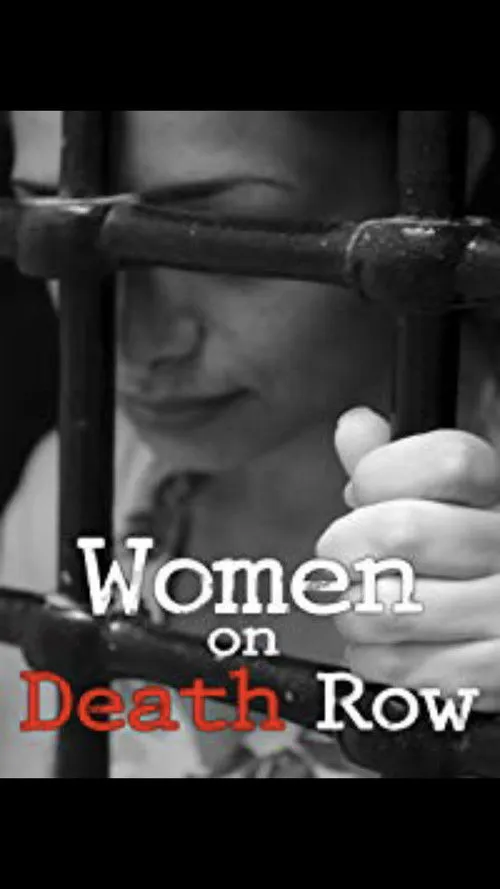 Kay Bess interpreta a Narrator en Women on Death Row