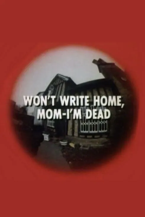 Suzanne Neve interpreta a Beryl Wittaker en Won't Write Home, Mom–I'm Dead