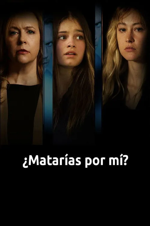 Póster de Would You Kill for Me? The Mary Bailey Story