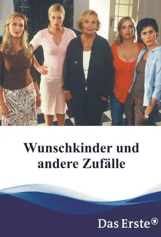 Póster de Wunschkinder und andere Zufälle