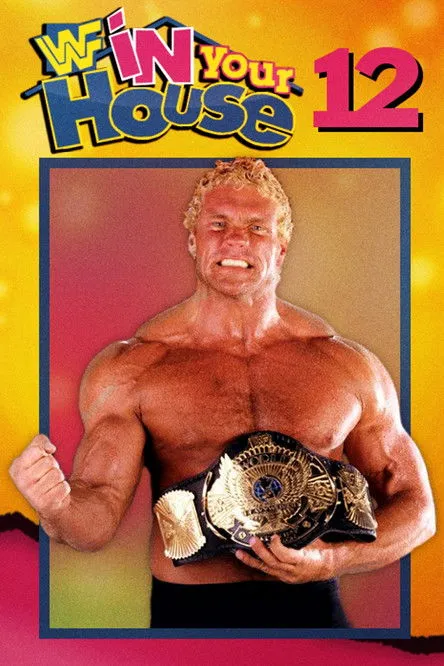 Póster de WWE In Your House 12: It's Time